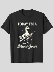 Graphic Tee With Serious Goose Print, Merging Quirky Animal Art And Funny Slogan, A Standout Casual Wear Fitted T-Shirt For Men And Women