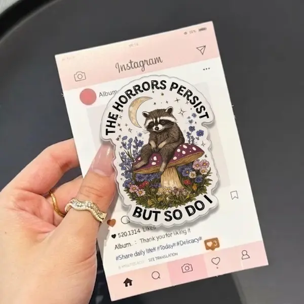 The Horrors Persist But So Do I MagSafe Phone Grip, Raccoon on Mushroom Griptok, Whimsical Woodland Phone Stand, Funny Relatable Gift for HerHim