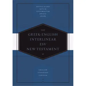 212 MAIN ESV Greek-English Interlinear New Testament Bible, Hardcover, Parallel Text, Festive & Party Supply for Christmas, Holidays, Celebrations