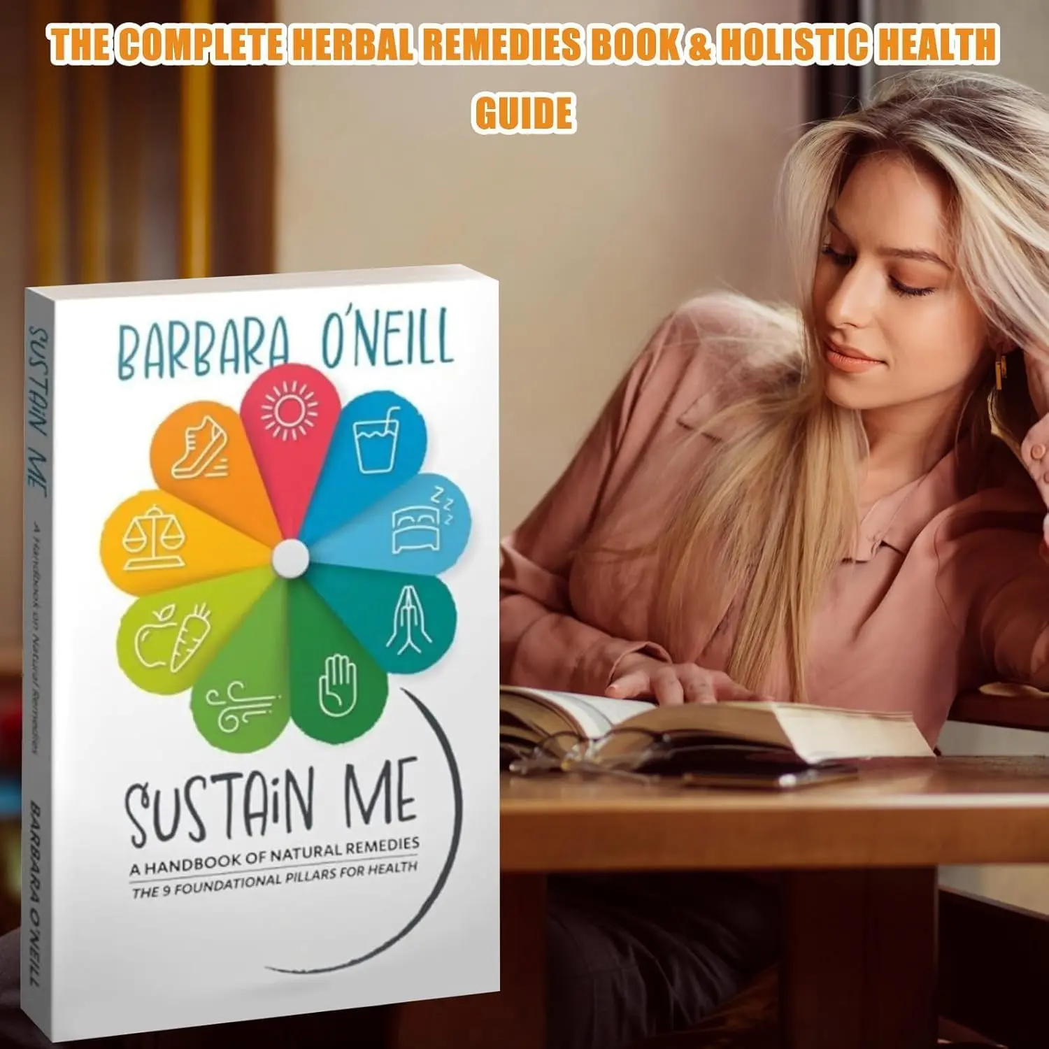 Support Me: Barbara O'Neill's Natural Therapy Handbook - 9 Basic Principles for a Healthy Life (Paperback) - Healthy Lifestyle, Holistic Health, Wellness