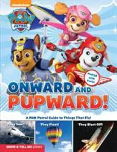USED-Paw Patrol: Onward and Pupward by Media Lab Books (Hardcover)
