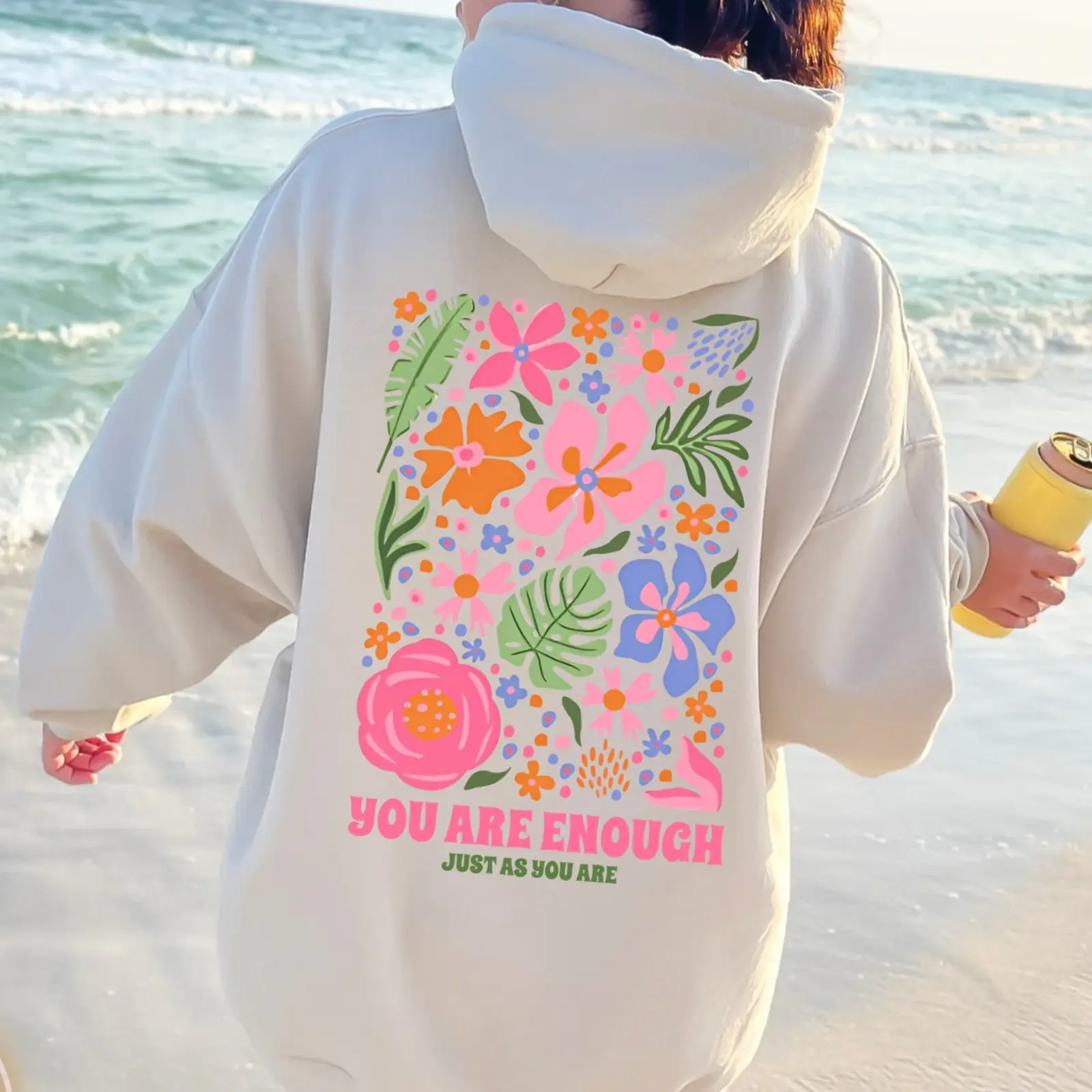 You Are Enough Flower Hoodie, Flower Market Beach Hoodie, Y2K Aesthetic Hoodie, Self-Love Gift for Nature Lovers & Girls