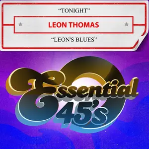 Leon Thomas - Tonight / Leon's Blues  [COMPACT DISC - CD]