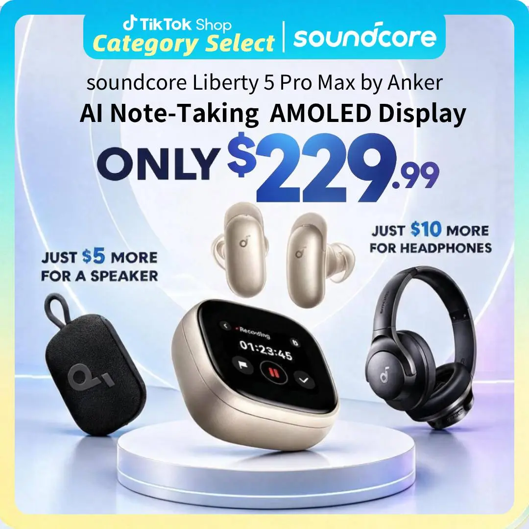 soundcore Anker Liberty 5 Pro Max Wireless Earbuds, Exclusive Limited: Add $5/$10 for Extra Premium Gift, AI Note-Taker for In-Person Meetings, Whisper-Clear Calls, Active Noise Cancelling, 1.78" AMOLED Smart5 Mins Charge = 4 Hrs Playtime