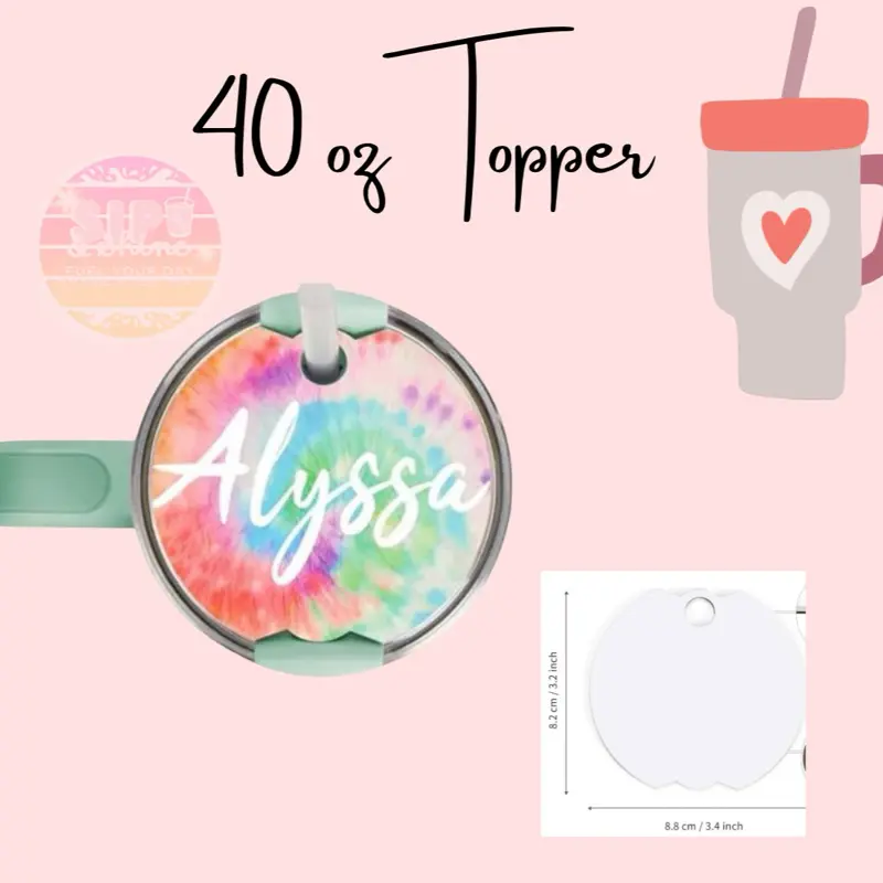 Alyssa 40oz Topper Personalized Design and Name Diameter Accessory