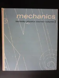 USED-Mechanics (Berkeley Physics Course, Vol. 1) (v. 1) by Charles Kittel (Hardcover)