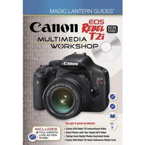 USED-Canon EOS Rebel T2i / EOS 550D Multimedia Workshop (Magic Lantern Guides) by Lark Books (Hardcover)