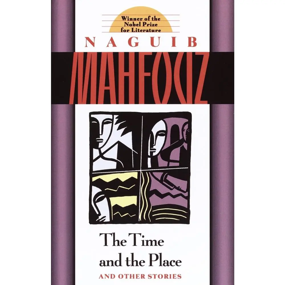 USED Book - The Time and the Place and Other Stories by Mahfouz, Naguib (Paperback) - english