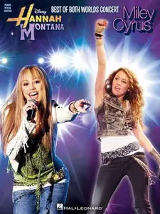 USED-Hannah Montana and Miley Cyrus - Best of Both Worlds Concert by Hal Leonard Corporation (Paperback)