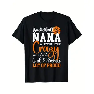 Women's Black Basketball Graphic T-Shirt - Funny Basketball Mom Shirt with Proud Nanas, Loose Fit Round Neck Tee for Grandma Birthday, Women's Sports Apparel Gift - Machine Washable Casual Top, Birthday Present, Bold Print, Soft Material, Short Sleeve Shi