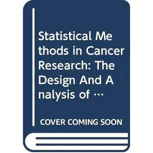 USED-Statistical Methods in Cancer Research (Iarc Scientific Publications) by N. E. Breslow (Hardcover)