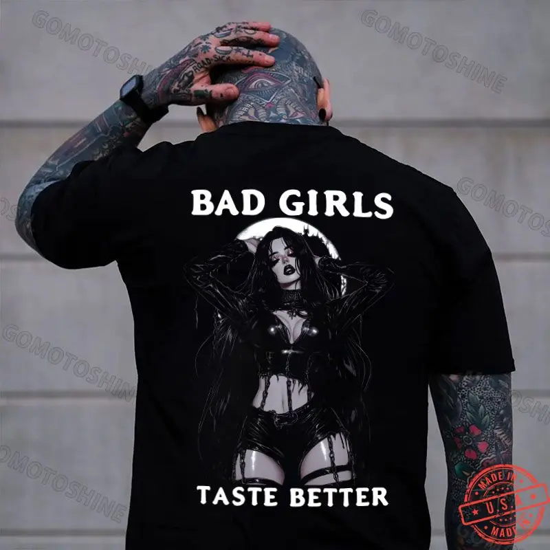 BAD GIRLS TASTE BETTER Sexy Girl Print Men's T-Shirt