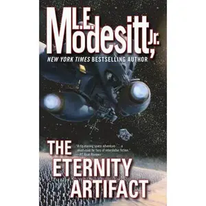 USED-The Eternity Artifact by Modesitt, L. E. (Paperback)