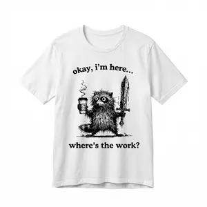 Okay I'm Here Where's The Work - Funny Sloth Coffee Classic T Shirt - scs17190