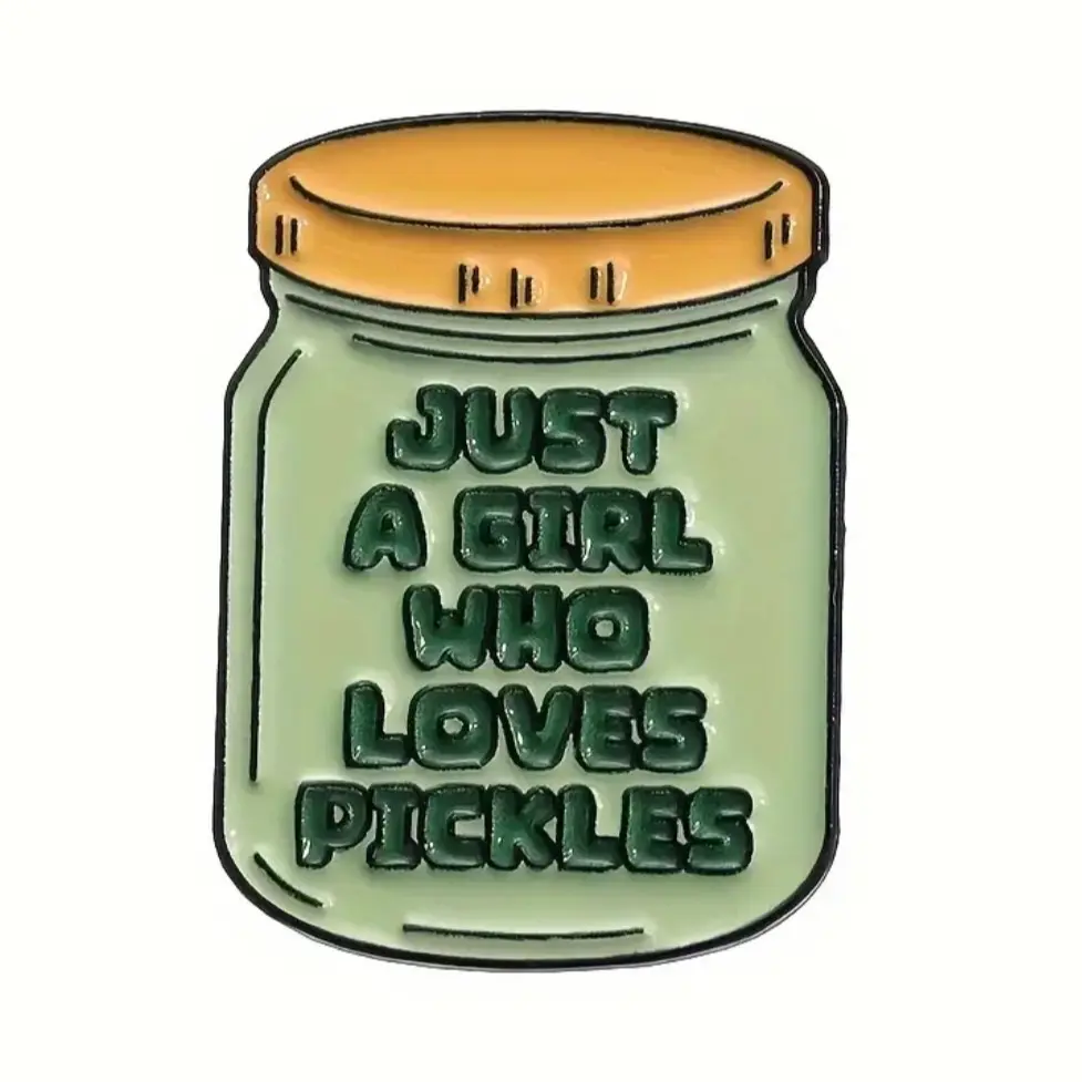 “Just a girl who loves pickles” enamel pin