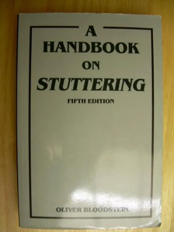 USED-A Handbook on Stuttering by Oliver Bloodstein (Paperback)