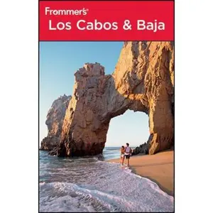 USED-Frommer's Los Cabos and Baja (Frommer's Complete Guides) by Joy Hepp (Paperback)