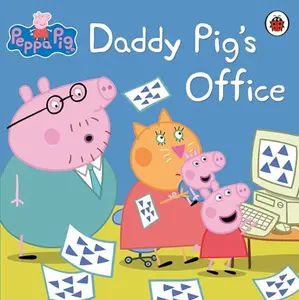 USED-Daddy Pig's Office by anon (Paperback)