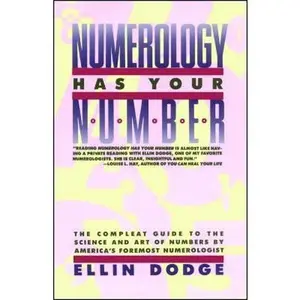 USED Book - Numerology Has Your Number: Numerology Has Your Number by Dodge, Ellin (Paperback) - english