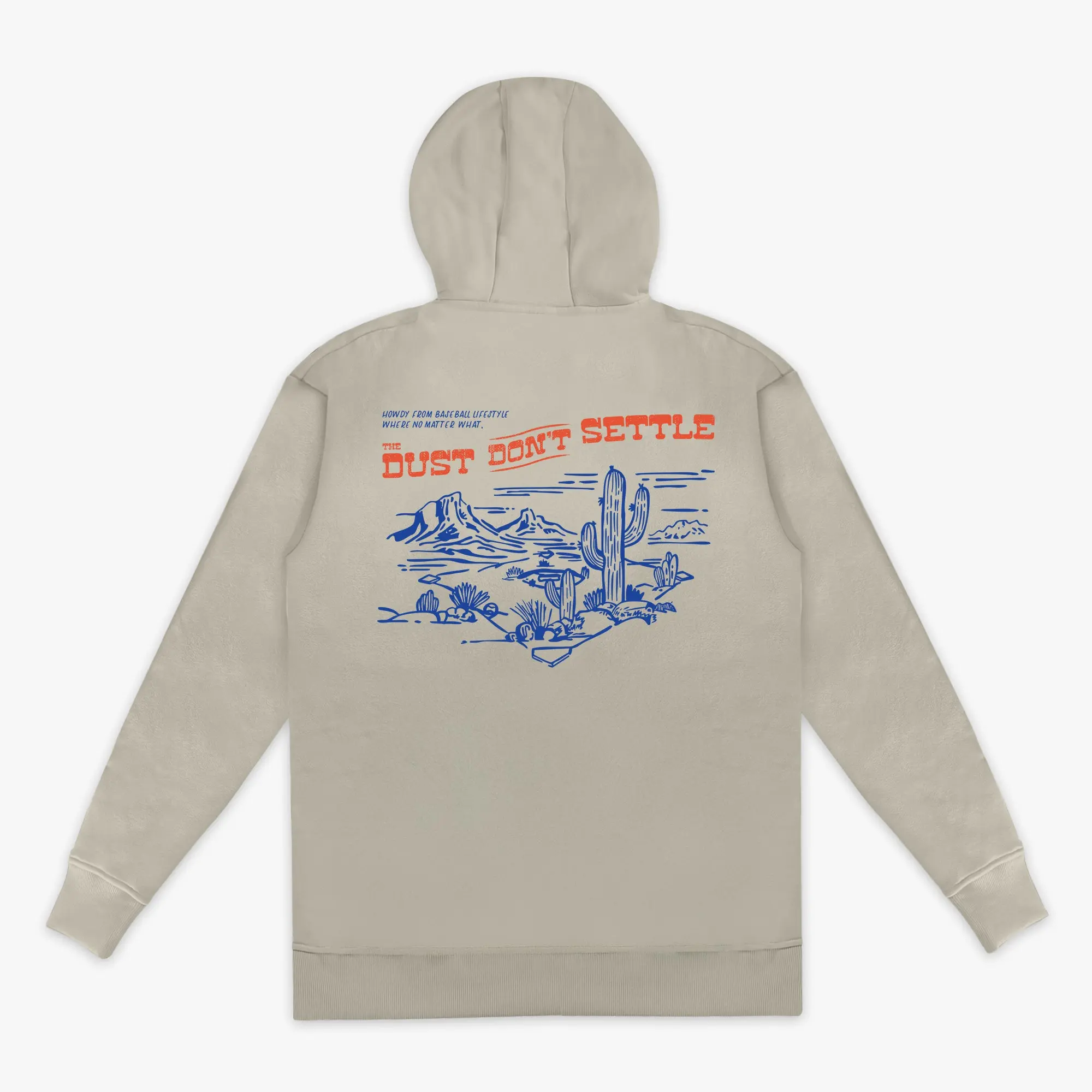 Dust Don't Settle Hoodie