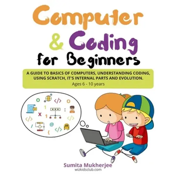 Computer and Coding for Beginners - Paperback