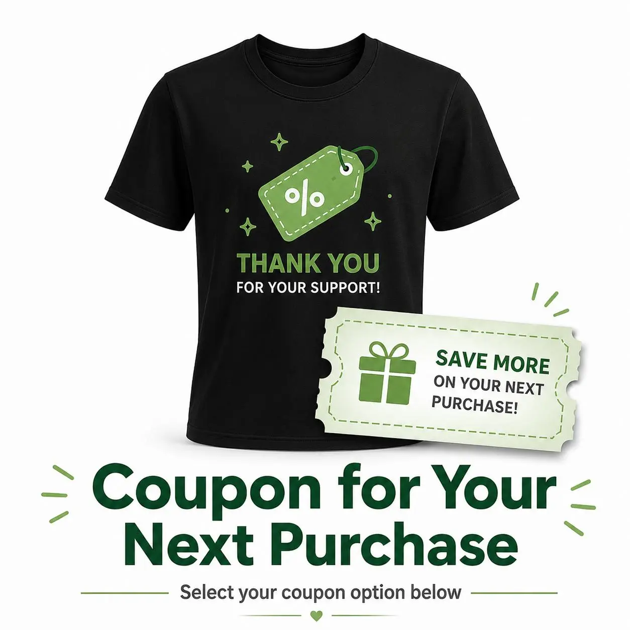 Thank You Gift For Purchasing Our T-Shirt Sweatshirt Hoodie