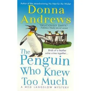 USED-The Penguin Who Knew Too Much (A Meg Langslow Mystery) by Donna Andrews (Paperback)