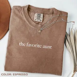 Comfort Colors The Favorite Aunt Shirt, New Aunt T-Shirt, Cool Aunt Tee, Aunt Birthday Gift, Shirt for Aunts, Gift from Niece, Auntie Gifts