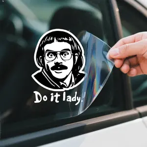 Do it Lady! Do it Lady Sticker, Waterbottle Stickers, Laptop Stickers Fit for Cars Windows Bumpers Trucks Motorcycles or Any Other Smooth Surface