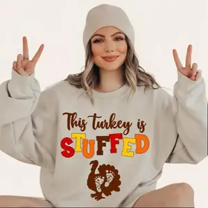 This Turkey Is Stuffed Sweatshirt, Thanksgiving Pregnancy Sweater, Stuffed Turkey Sweat, Pregnancy Announcement Sweat,Mommy To Be Sweatshirt
