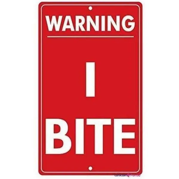 New Street Sign Warning Plaque Wall Decor Warning I Bite Sign Office Sign Outdoor & Indoor Safety Aluminum Sign 8 X 12 Inch