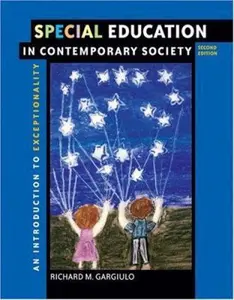 USED-Special Education in Contemporary Society: An Introduction to Exceptionality (with First Person CD-ROM and InfoTrac®) by Richard M. Gargiulo (Hardcover)