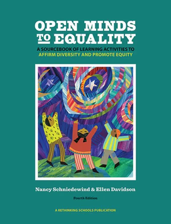 USED-Open Minds to Equality: A Sourcebook of Learning Activities to Affirm Diversity and Promote Equity by Nancy Schniedewind (Paperback)