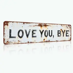 "Love You, Bye" Funny Entryway Metal Sign, Vintage Style Wall Art for Front Door & Home