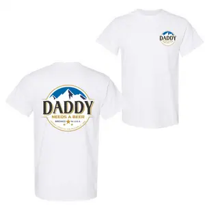 Daddy Needs A Beer 2-sided T-Shirt, Funny Men's Drinking Graphic Tee, Casual Menswear Top Streetwear, Perfect for Father's Day and Beer Lovers
