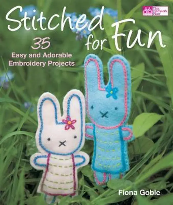 USED-Stitched for Fun: 35 Easy and Adorable Embroidery Projects by Fiona Goble (Paperback)