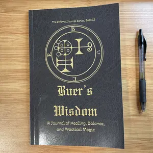Buer’s Wisdom: A Journal of Healing, Balance, and Practical Magic by Serena Spellman, Book 13 of The Infernal Journal Series