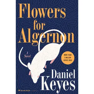 Flowers For Algernon by Daniel Keyes [Paperback Book]