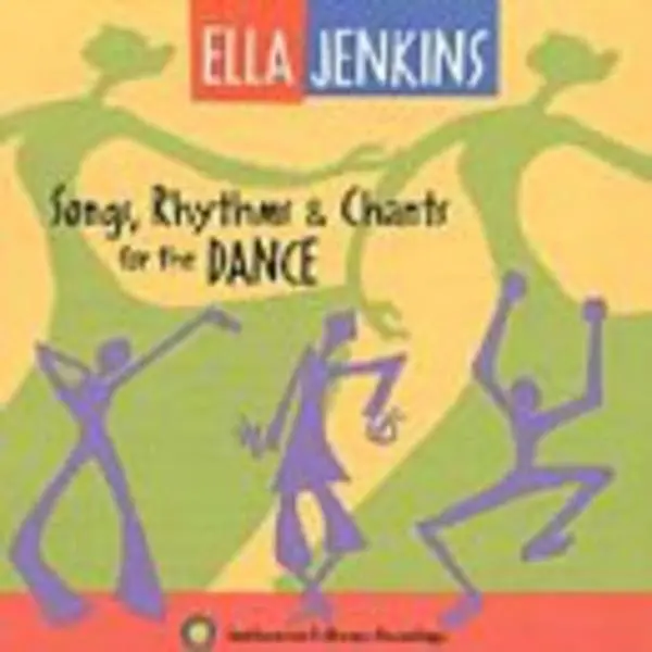 Ella Jenkins Children's English Music Album - 'Songs, Rhythms & Chants For The Dance' [Compact Disc - CD] with Full Track List