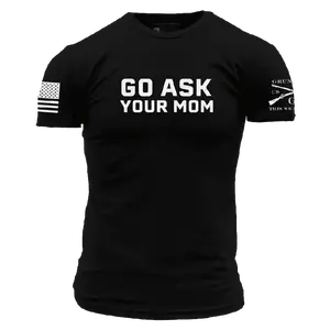Go Ask Your Mom T-Shirt - Black