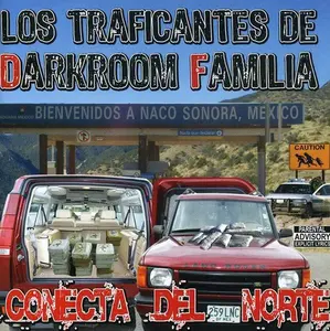 Los Traficantes de Darkroom Familia - Conecta Del Norte  [COMPACT DISC - CD] Explicit
