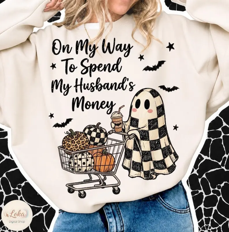 "On My Way To Spend My Husband's Money" Sweatshirt,  Funny Leopard Polka Dot Sweatshirt
