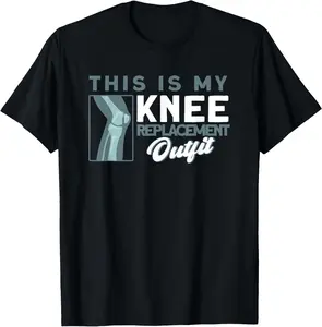 Casual Cotton shortsleeve tees  Knee Surgery My Knee Replacement Outfit TKR Knee Replacement T-Shirt