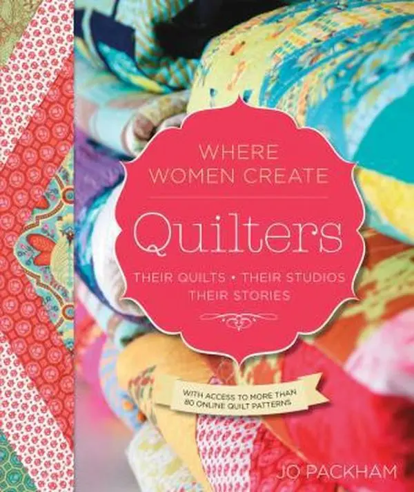 Used Quarry Books Quilters, Their Quilts, Their Studios, Their Stories Flexibound Book - English, Good Condition, Dust Cover Included, Quilting Guide with 80+ Online Patterns, 1.54 lbs, Access To More Than 80 Online Quilt Patterns