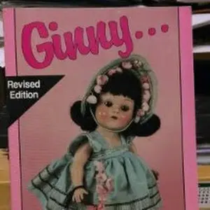 USED-Ginny: An American Toddler Doll by A. Glenn Mandeville (Paperback)