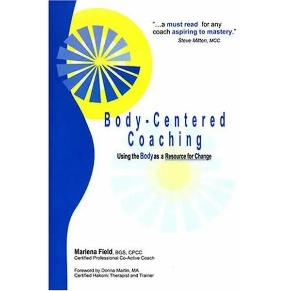USED-Body-Centered Coaching by Marlena Field (Paperback)