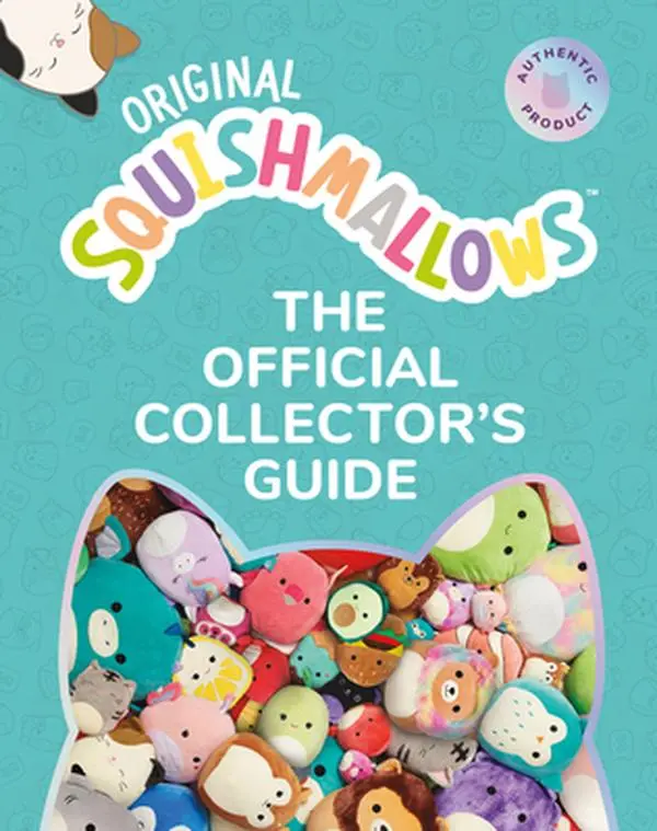 USED Book - Squishmallows: The Official Collector's Guide by Collins, Bernie (Hardcover) - english