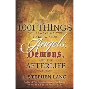 USED-1 001 Things You Always Wanted To Know About Angel by J. Stephen Lang (Paperback)