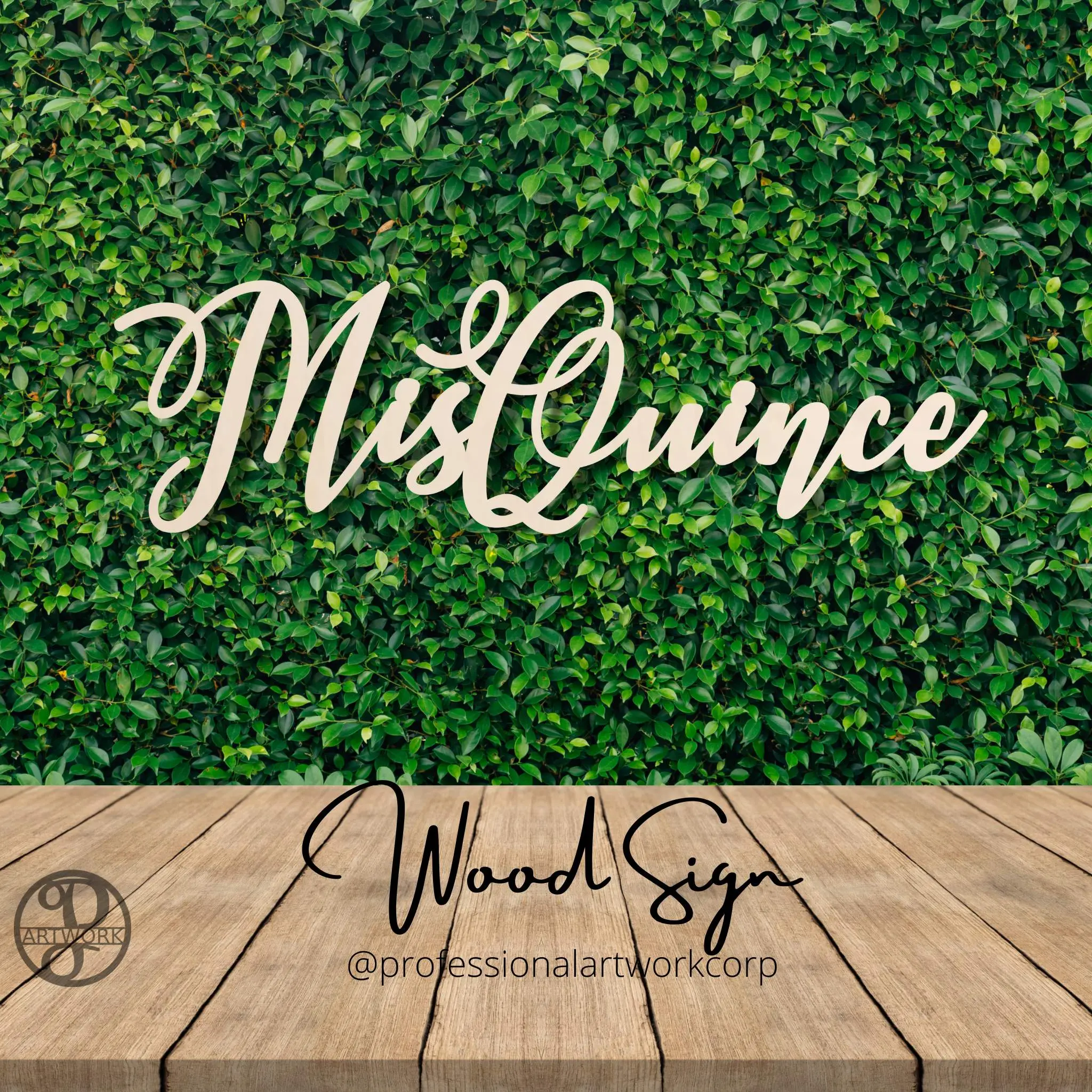 Mis Quince Wood Sign