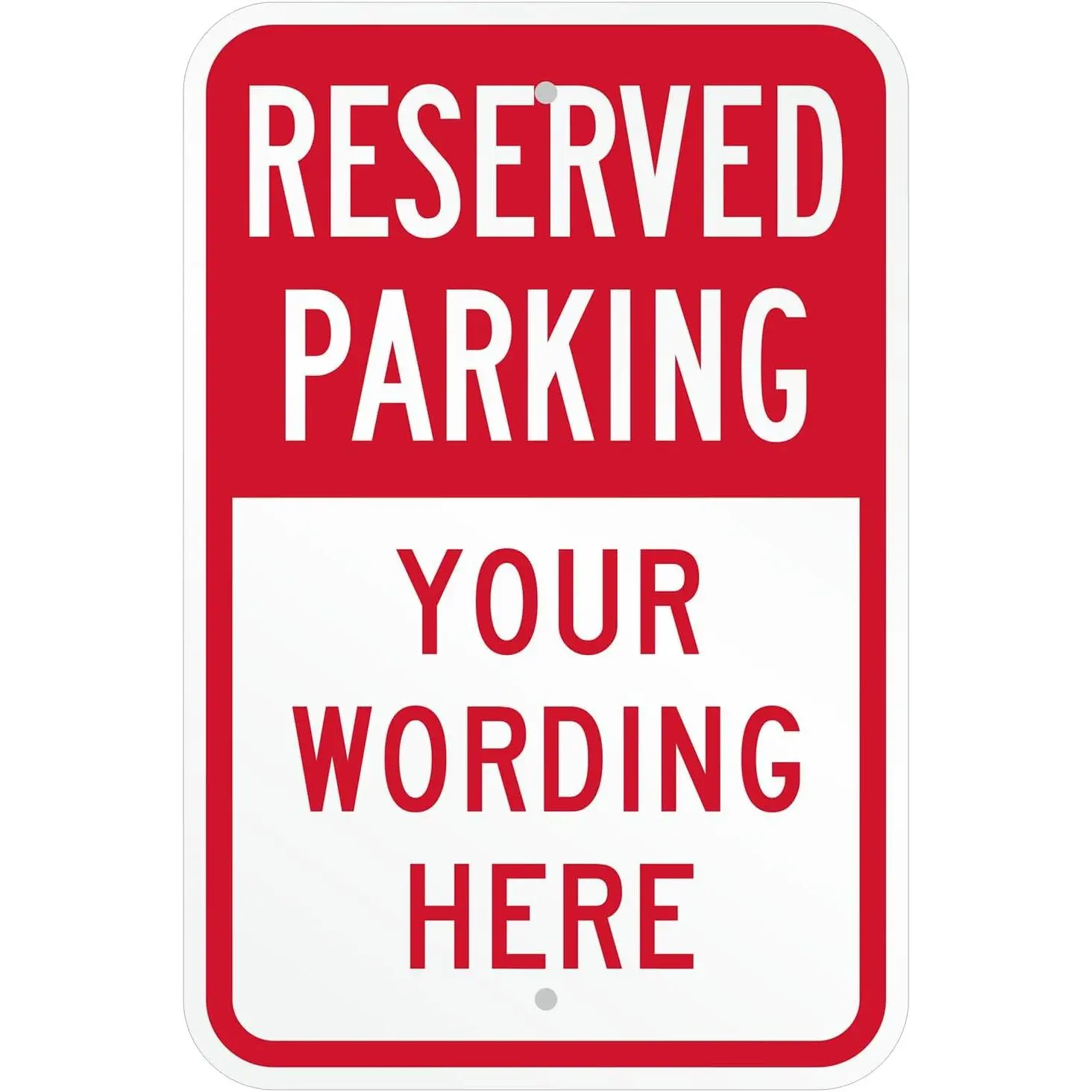 Custom Reserved Parking Sign - 12"x18" Laminated Aluminum, 63 mil thick Custom Metal Signs for Parking Lots, Business, Outdoors, USA-Made, 100+ Years of Sign Expertise